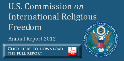 U.S. Commission on International Religious Freedom - Annual Report 2012